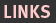 Links